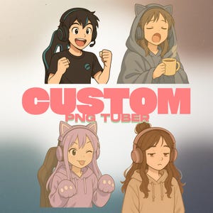 May include: Illustration featuring four anime-style characters, each wearing headphones. The characters are in various poses, some with cat ear hoodies. The text "CUSTOM PNG TUBER" is displayed in large, pink letters across the image.
