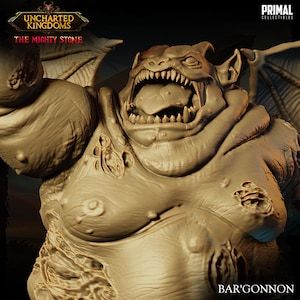 May include: A close-up of a detailed, sculpted, brown, demonic creature with large, sharp teeth and a gaping mouth. The creature has large, bat-like wings and a textured, fleshy body. The text "Bar'Gonnnon" is visible at the bottom of the image.