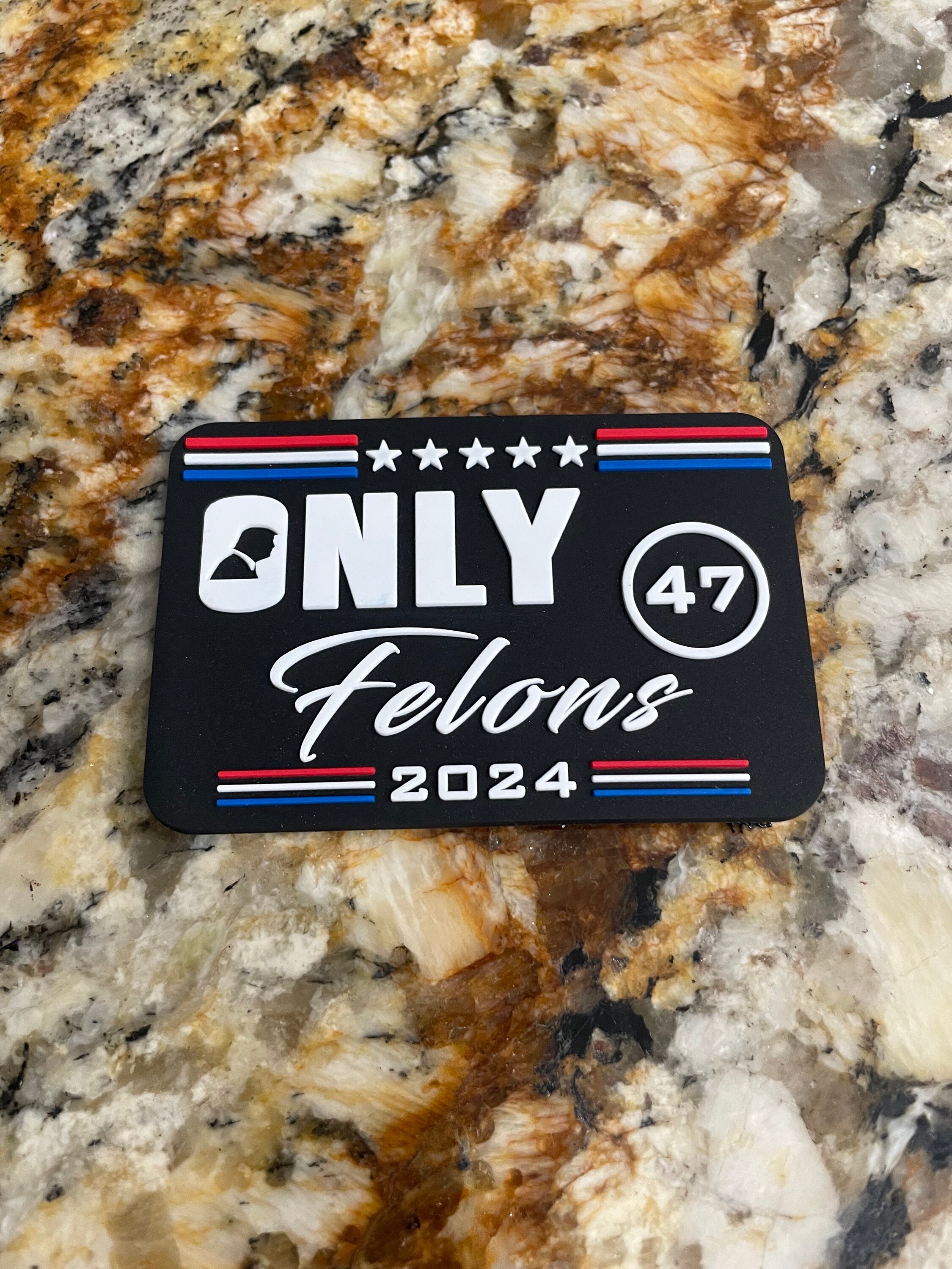 Felon Patch Only Felons 2024 PVC Patch - Trump 47 President - Velcro Patch - Etsy
