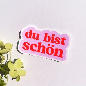 Du Bist Schön Vinyl Sticker, Farbenfroher Glücklicher Spruch Aufkleber, Motivierendes Kompliment Klebeetikett in trendigen Farben Rot Rosa