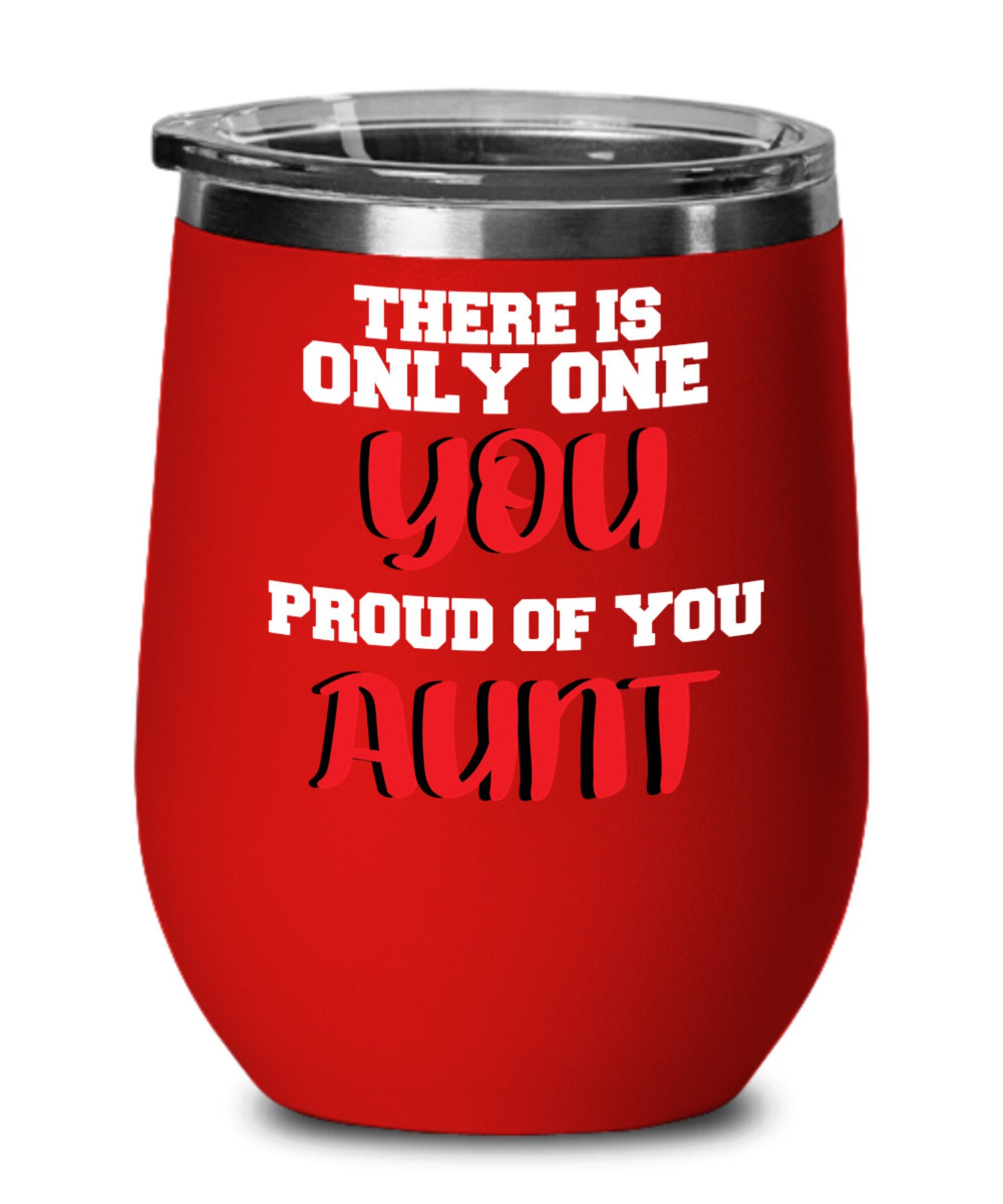 Aunt wine glassthere is only one you proud of you auntwine Etsy
