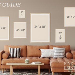 May include: A size guide for framed art prints, showing different sizes of frames on a wall with a couch and coffee table in front of them. The sizes are 9" x 11", 12" x 18", 16" x 20", 18" x 24", and 20" x 30". The text "FINE ART PRINT CO. VINTAGE ART PRINTS" is at the bottom of the image.