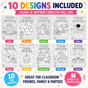 Pode incluir: Um conjunto de 10 cartões de aniversário para colorir para crianças. Os designs incluem temas como bolo, dinossauro, unicórnio, futebol, espaço, cachorrinho, cupcake, veículo de construção, sereia e presentes. Espaço para to e from.