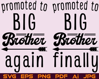 Promoted to Big Brother Again, Promoted To Be Big Finally, Pregnancy Reveal Announcement, Gift For Big Brother To Be Shirt, Middle Brother