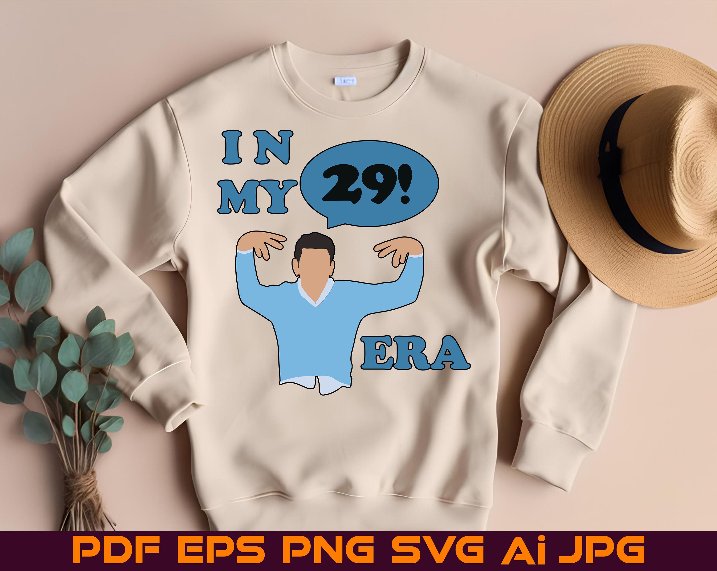 Twenty Nine Birthday SVG Schmidt 29 New Girl PNG Instant