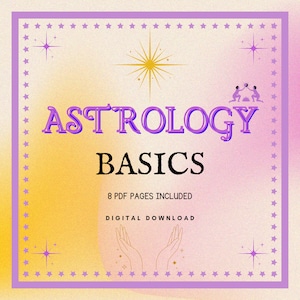 Astrology basics, astrology cheat sheet, the planets, aspects, modalities, astrology, grimoire, zodiac cheat sheets, printable, zodiac,