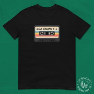 Sea Shanty 2 Cassette T-Shirt: Retro Gaming Fashion