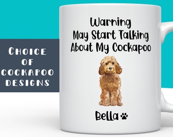 Warning May Start Talking About My Cockapoo, Personalised Cockapoo Mug, Cockapoo Gift, Custom Cockapoo Mug Dog Lover Gift, Dog Christmas Mug