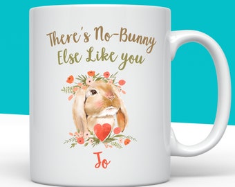 No-Bunny Else Like You | Personalised Rabbit Mug | Rabbit Lover | Rabbit Owner | Rabbit Gift | Animal Mug | Girlfriend Wife Best Friend Gift