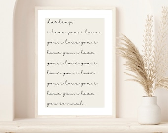 Darling, I Love You Print | Wall Art | Home Decor | Wall Print | Home Print | Minimal  Print | Valentine Gift | Bedroom Decor | Beige