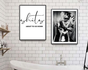 Bathroom Decor Shit/'s About to Go Down Bathroom Sign SVG Housewarming Gift Bathroom Wall Art New Home Gift