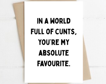 Funny Greeting Card, You're My Favourite, Blank A6 Gift Card