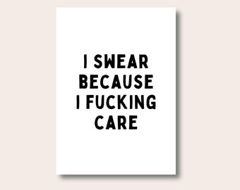 Impresión de citas divertidas, impresiones divertidas, impresión de "Lo juro porque me importa", póster de blasfemias, impresiones de pared, impresión de humor divertido, impresiones de palabrotas, decoración del hogar
