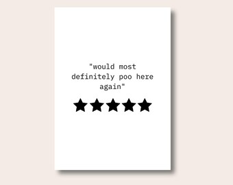 Would Poo Here Again Sign, Bathroom Wall Decor, Funny Bathroom Sign, Toilet Humour Print, Housewarming Gift, 5 Star Rating Toilet Sign