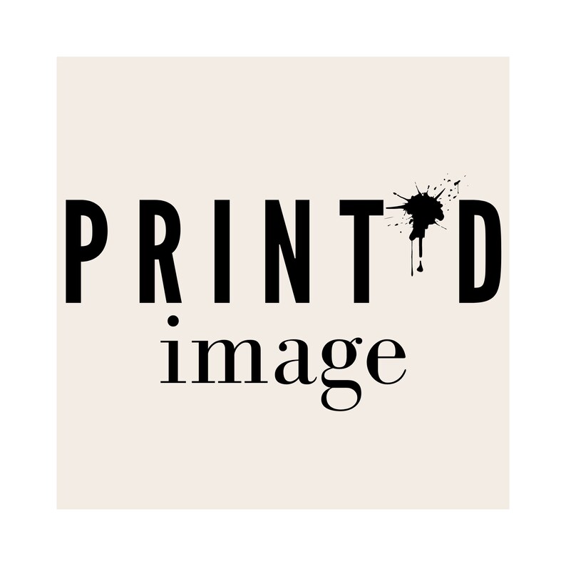 May include: Black and white text that reads "PRINTED image" with a black ink splatter above the "D" in "PRINTED".