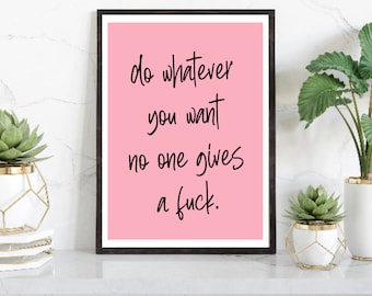 Typography Art, Inspirational Typography, Quote Art Print, Modern Typography Print, Colourful Text Poster, Trendy wall Poster, Pink Decor