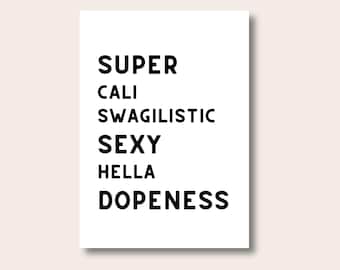 Póster con citas divertidas, impresiones con citas, impresión tipográfica para pared, arte mural con texto en negrita, impresión tipográfica, decoración del hogar, regalos para un nuevo hogar