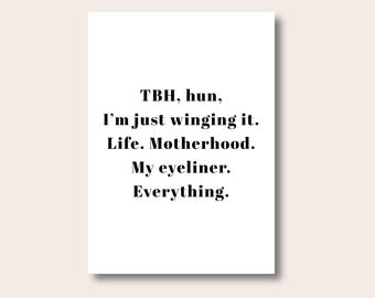 Funny Quote Prints For Wall, Quote Prints, Motherhood Print, Wing It Print, Funny Wall Art, Typography Print, Gifts For Mum