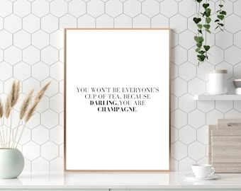 Kitchen Wall Print, Champagne Quote Print, Tea Quote Print, Kitchen Wall Print, Kitchen Home Decor, Text Poster, Wall Print, Quote Poster