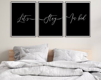 Impression « Let's stay in bed », lot de 3 impressions pour chambre à coucher, impression noir et blanc, décoration d'intérieur, oeuvre d'art mural, oeuvre d'art pour chambre à coucher minimaliste, citations sur la chambre