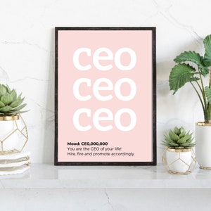 Inspirational Wall Print, CEO Print, Boss Babe, Office Decor, Motivational Decor, Motivational Quote, Home Office Accessories, Desk Print