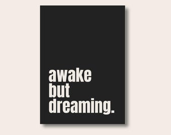 Spiritual Quote Posters, Awake But Dreaming Print, Spiritual Quotes, Typography Print, Wall Print, Home Decor Wall Prints, Minimalist