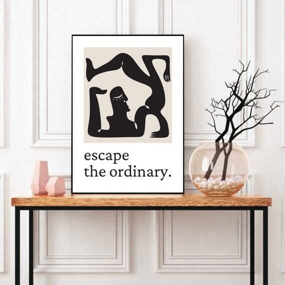 Minimalist Wall Print, Living Room Print, Escape The Ordinary, Home Decor, Quirky Prints, Beige Wall Decor, New Home Gift, Modern Art Prints