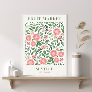 Seville Poster, Seville Print, Spain Art Print, Botanical Print, Floral Decor, Flower Market Poster, New Home Gift, Floral Art, Home Decor