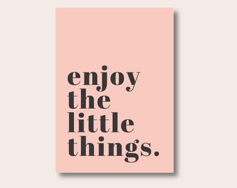 Positive Prints, Typography Print, Self Care Gift, Enjoy The Little Things, Home Office Decor, Bedroom Print, Gallery Wall, Colourful Prints