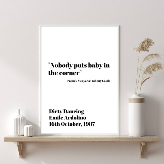 Dimpression De Citation Dirty Dancing Personne Ne Met Bebe Etsy France