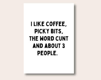 Funny Quote Print, Coffee Quote, I Like Coffee Print, Coffee Wall Prints, Kitchen Wall Print,  Home Decor, Wall Prints, Prints, Posters