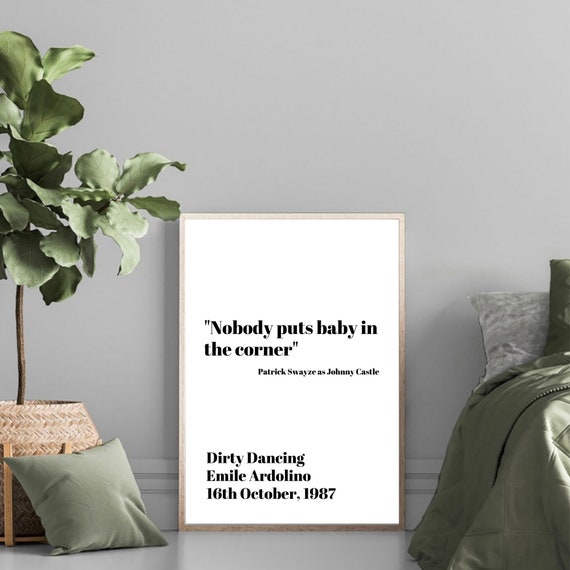 Dimpression De Citation Dirty Dancing Personne Ne Met Bebe Etsy France