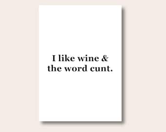 Funny Quote Print, I Like Wine, Kitchen Wall Decor