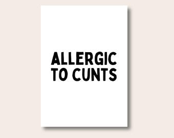 Funny Quote Prints For Wall, Quote Prints, Allergic To Idiots Poster, Funny Wall Art, Funny Prints, Funny Gifts