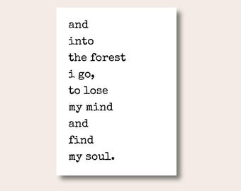 And Into The Forest I Go Print | John Muir Quote | Nature Lover Gift | Nature Print | Wall Art | Minimalist Outdoor Prints | Print | Poster