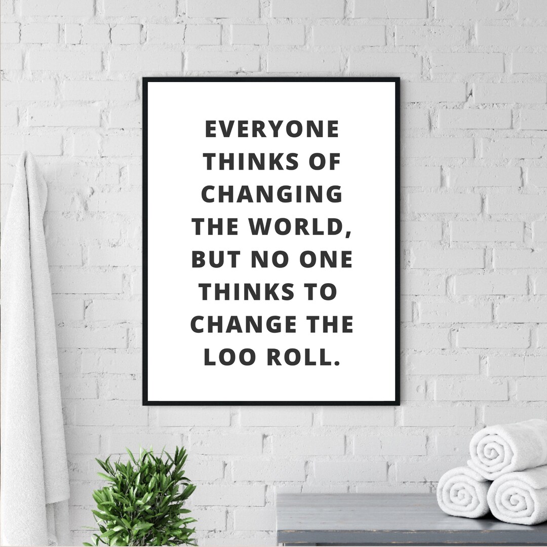 Bathroom Wall Print, Loo Roll Print, Funny Bathroom Sign, Toilet Humour ...