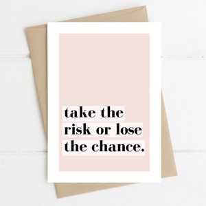 Tome el riesgo o pierda la oportunidad, tarjeta de cumpleaños motivacional, tarjeta de trabajo nuevo, tarjeta de ocasión de amigos, tarjeta de positividad, tarjeta de escritorio, tarjeta A6