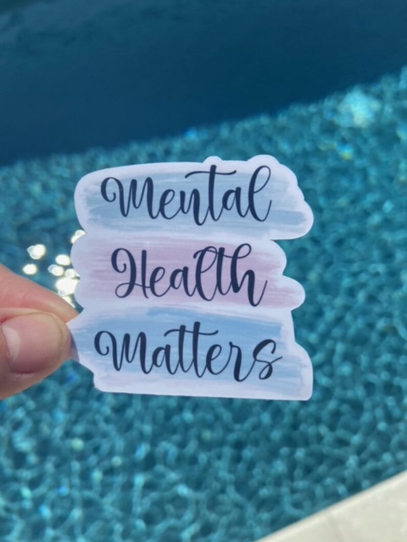 Mental Health Matters Vinyl Sticker | Watercolor Quote - Etsy
