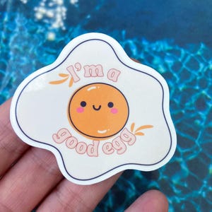 Im a Good Egg Sticker, Sticker cute , Positivity Sticker, Mental Health Sticker, smiley Face Sticker, laptop sticker, handmade sticker