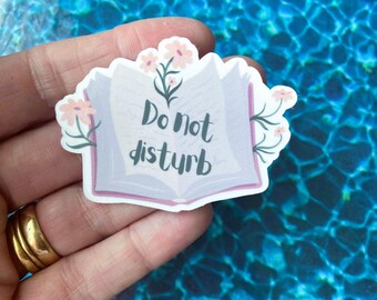 Do Not Disturb Reading Sticker | Waterproof Vinyl Laptop Decal