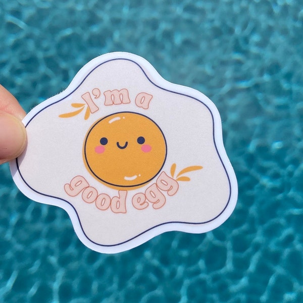 Im a Good Egg Sticker, Sticker cute , Positivity Sticker, Mental Health Sticker, smiley Face Sticker, laptop sticker, handmade sticker