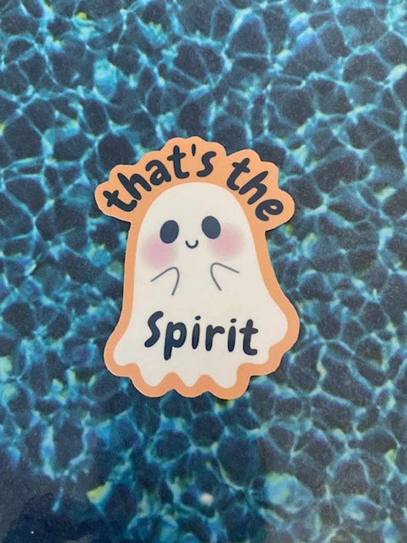 That's the Spirit Ghost Sticker | Waterproof Vinyl Laptop Decal - Etsy