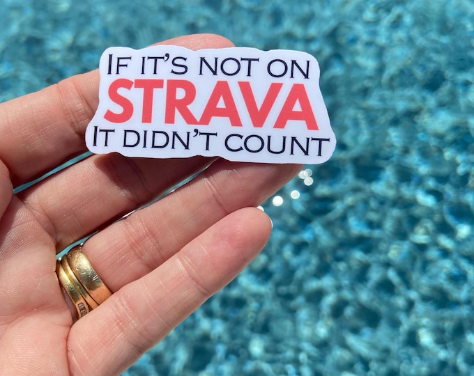 Strava running Sticker Laptop stickers, funny stickers, sarcasm laptop decal, tumbler stickers, waterbottle Trail, Ultra, Marathon Runners.