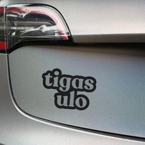 Tigas Ulo Vinyl Decal Filipino Sticker Funny Tagalog Car Laptop Water Bottle Sticker