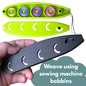May include: Three weaving tools in the image. The top tool is lime green and holds four spools of thread in yellow, blue, purple, and pink. The middle tool is lime green. The bottom tool is black with the text "Weave using sewing machine bobbins".