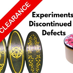 Last Chance Clearance Sale - Reduced, Discontinued and Experiments