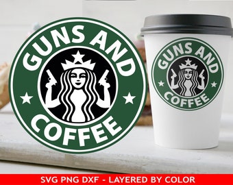 Download Guns And Coffee Svg Etsy