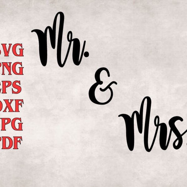 Mr & Mrs with heart svg png eps dxf jpg pdf/Wedding Signs svg/Love svg/wedding svg/couple svg/Heart Decor svg/marriage svg/mr. and mrs. svg