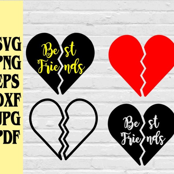 Best friends 2 pieces of hearts svg png eps dxf pdf jpg/broken heart svg png eps dxf pdf jpg/heart svg/best friend heart svg/bestfriend gift