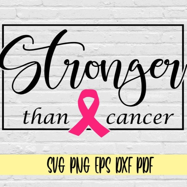 Stronger than cancer svg png eps dxf pdf/pink ribbon svg png clip art/breast cancer awareness svg/breast cancer svg/cancer sucks/cancer svg